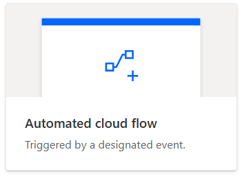 Types of Power Automate flow - Automated Cloud flow